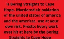 Political ad. Proof the devils crucifier friend is bering straights to cape hope Murdered air oxidation of the united states of america